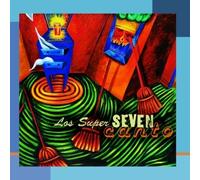 Canto by Los Super Seven (2001) Audio CD