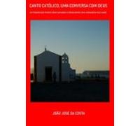 Canto Católico Uma Conversa Com Deus (ebook)