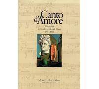 Canto Damore: Classicism in Modern Art and Music, 1914-35