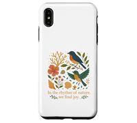 Canto de los pájaros, IN The Rhythm of Nature We Find Joy Carcasa para iPhone XS MAX