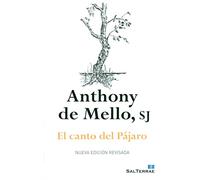 canto del pajaro, El (nueva ed.): Nueva Edición Revisada (El Pozo de Siquén)