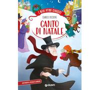 Canto di Natale. Ediz. illustrata (I miei primi classici)
