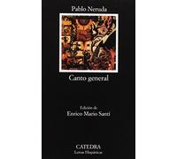 Canto general: 318 (Letras Hispánicas)