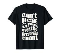 Canto Gregoriano Funny Catholic Traditional Latin Mass Music Camiseta