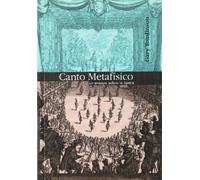 Canto metafísico : un ensayo sobre la ópera