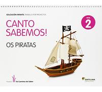 CANTO SABEMOS NIVEL 2 OS PIRATAS - 9788499722061 (EDUCACION INFANTIL)