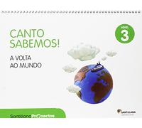 CANTO SABEMOS NIVEL 3 LA VOLTA AO MUNDO - 9788499726250