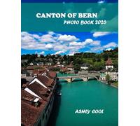 Canton of Bern: Canton of Bern : Cool Pictures That Create An Idea For You About Bordeaux- Perfect Gift for tourism & travel lovers.....Relaxing & Meditation.