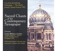 Cantor Rebecca Garfein - Sacred Chants of the Contemporary Synagogue