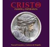 Cristo. Pasión Y Esperanza. (Edición Aumentada 2CD+DVD+LIBRO) (SIN COLECCION)