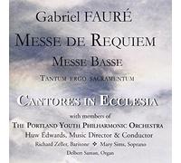 Cantores in Ecclesia - Faure Requiem - Messe Basse