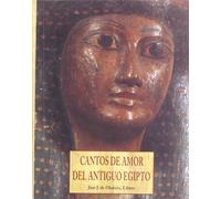 Cantos De Amor Del Antiguo Egipto
