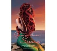 Cantos de una sirena Ariel II (Colección Princesas Valientes)