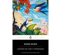 Cantos de vida y esperanza (Penguin Clásicos)