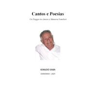 Cantos e Poesias: Un viaggio tra amore e memorie familiari