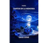 CANTOS EN LA MEMORIA