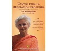 Cantos Para La Meditación Profunda