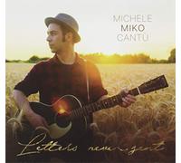 Cantu Miko Michele - Letters Never Sent