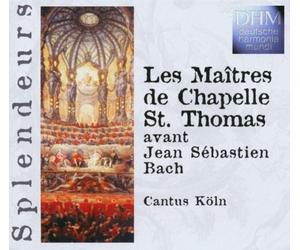 Cantus Cölln - Splendeurs:les Maitres de Chapelle