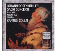 Cantus Colln - Rosenmuller: Sacri Concerti