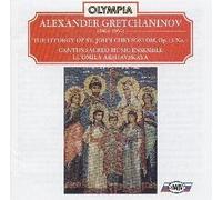 Cantus Sacred Music Ensemble - Gretchaninov: Liturgy of St. John Chrysostom [DE Import]