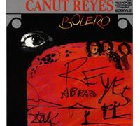 Canut Reyes - Bolero [Import]