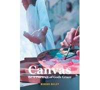 Canvas: Be A Portrait of Gods Grace
