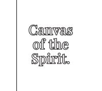 Canvas of the Spirit: Record, Reflect and Renew