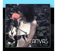 Canvas - Painting The Roses