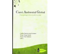 Canvi Ambiental Global: Una perspectiva multiescalar: 1 (Quaderns de Medi Ambient)