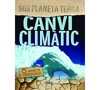 Canvi Climatic (Sos Planeta)