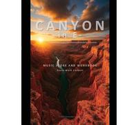 Canyon in E-: Music Score and Workbook