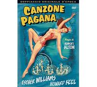 canzone pagana registi robert alton genere musical anno produzione 1950 [Italia] [DVD]