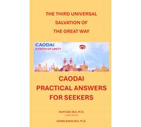 CAODAI PRACTICAL ANSWERS FOR SEEKERS