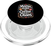 Caos de la Vida de mamá: mamá Corre con café y Cita de Caos PopSockets PopGrip para MagSafe