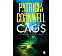 Caos (Doctora Kay Scarpetta 24)