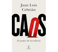 Caos. El poder de los idiotas (F. COLECCION)
