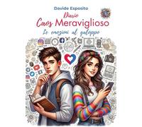 Caos Meraviglioso - Le emozioni al galoppo