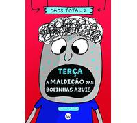 Caos Total 2: Terça - A maldição das bolinhas azuis