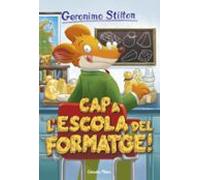 Cap A L Escola Del Formatge!