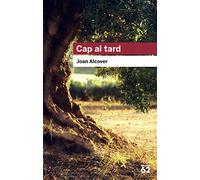 Cap al tard: 24 (Educació 62)