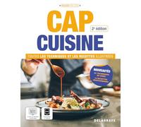 CAP cuisine: Toutes les techniques et recettes illustrées