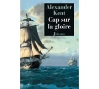 Cap Sur La Gloire (ebook)