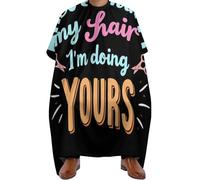 Capa de Peluqueria Cita No te preocupes por mi cabello, yo me encargo del tuyo, Ajustable Salón Delantal de Peluquero Ligera Capa de Barbero para Corte de Pelo Cabello 140X168cm