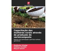 Capacitação das mulheres rurais através da produção de vermicomposto