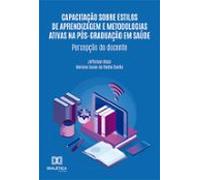 Capacitação Sobre Estilos De Aprendizagem E Metodologias Ativas Na Pós