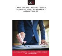 Capacitación Laboral Y Clima Organizacional En Empresas Agro Avícolas
