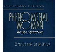 Capathia Jenkins - Phenomenal Woman: The Maya Angelou Songs And Songs Without Words