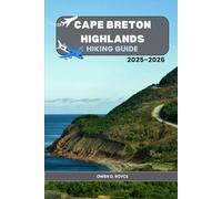 CAPE BRETON HIGHLANDS (Wander & Trek: The Ultimate Hiking Guide Series)