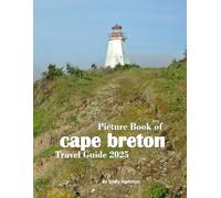 Cape Breton Island: A Beautiful Visual Journey for Travel and Photography Lovers